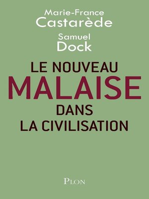 cover image of Le nouveau malaise dans la civilisation